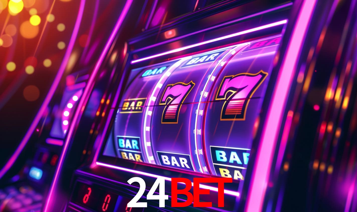 24bet - Cassino VIP da Riqueza - 24bet.com